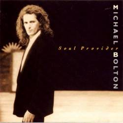 Michael Bolton : Soul Provider